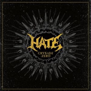 Hate - Crusade: Zero