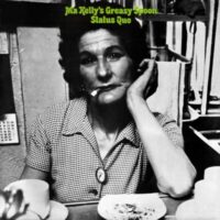 Status Quo -</br> Ma Kelly’s Greasy Spoon Status Quo - Ma Kelly’s Greasy Spoon